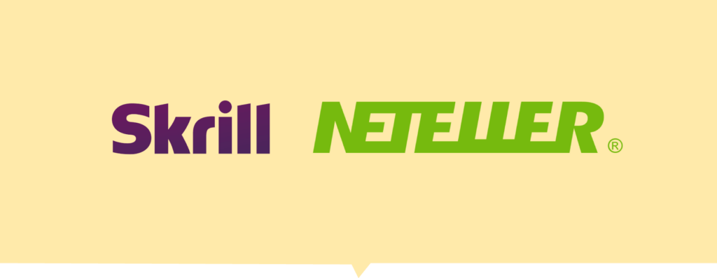 Skrill and Neteller