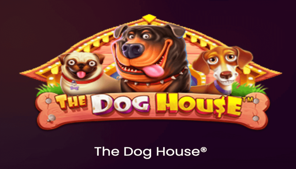 The Dog House