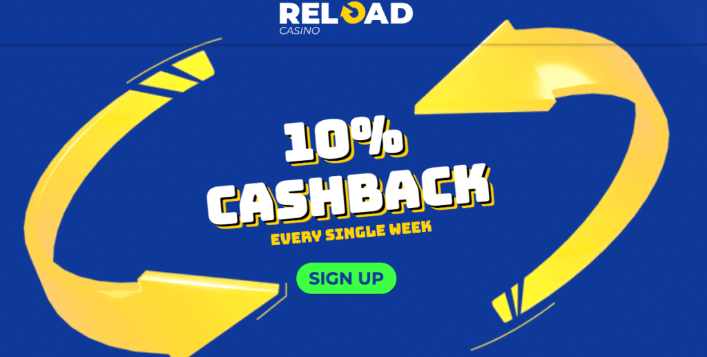Cashback sign-up offer at Reload Casino